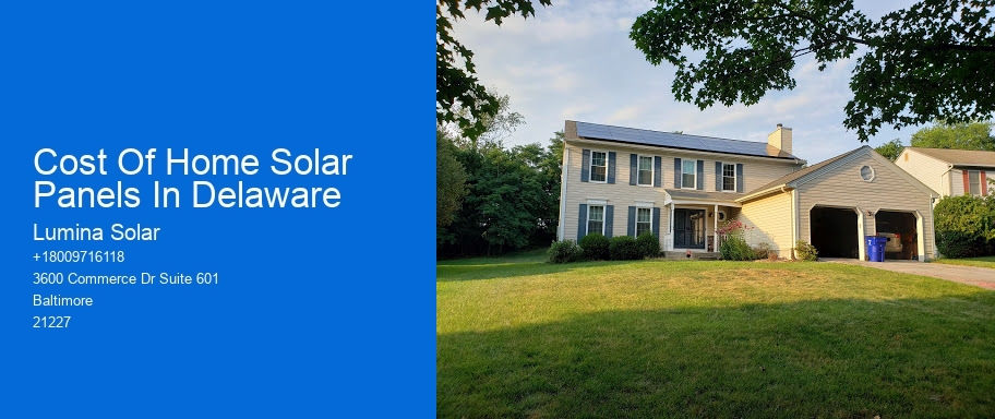 Cost Of Home Solar Panels In Delaware
